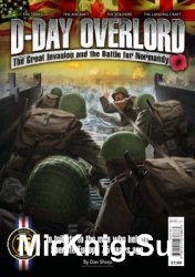 D-Day Overlord: The Great Invasion and the Battle for Normandy