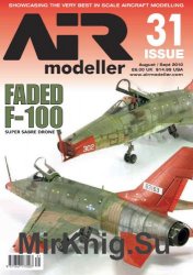 AIR Modeller - Issue 31 (August/September 2010)