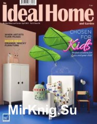 Ideal Home and Garden India - April 2019
