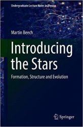 Introducing the Stars: Formation, Structure and Evolution
