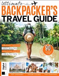 Ultimate Backpacker's Travel Guide