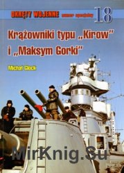 Krazowniki typu Kirow i Maksim Gorki (Okrety Wojenne Numer Specjalny № 18)