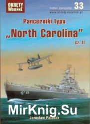 Pancerniki typu North Carolina cz. II (Okrety Wojenne Numer Specjalny  33)