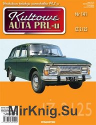 Kultowe Auta PRL-u  141 - IZ 2125