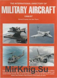 The International Directory of Military Aircraft 1996/97