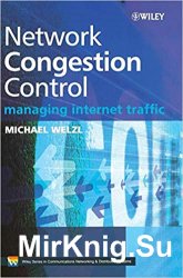 Network Congestion Control: Managing Internet Traffic