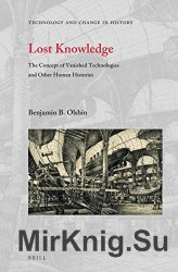 Lost Knowledge (Technology and Change in History)