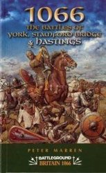 Battleground 1066: The Battles of York, Stamford Bridge & Hastings