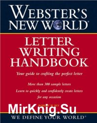 Webster's new world -  Letter Writing Handbook