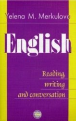 English: Reading, Writing and Conversation