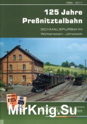 125 Jahre Pressnitztalbahn 1892-2017
