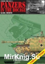 Under the Gun 1 - Panzers in the Bocage