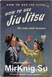 How to Use Jiu-Jitsu for Men and Women