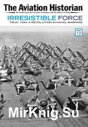 The Aviation Historian - Issue 13 (October 2014)