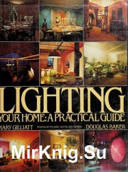 Lighting Your Home: A Practical Guide