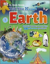 Did You Know? Earth: Amazing Answers to more than 200 Awesome Questions