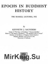 Epochs in Buddhist History the Haskell Lectures