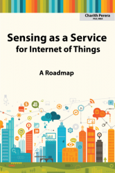 Sensing as a Service for Internet of Things: A Roadmap