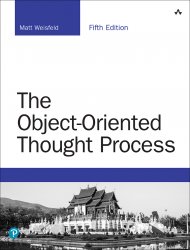 The Object-Oriented Thought Process (Developer's Library) 5th Edition