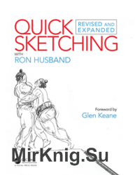 Quick Sketching with Ron Husband : Revised and Expanded