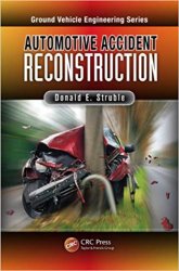 Automotive Accident Reconstruction: Practices and Principles