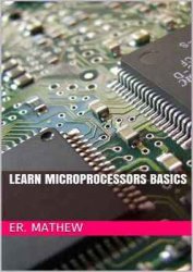 Learn Microprocessors Basics