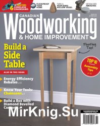 Canadian Woodworking & Home Improvement No.116