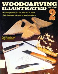 Woodcarving Illustrated: Book 2