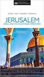 DK Eyewitness Travel Guide Jerusalem, Israel and the Palestinian Territories (2019)