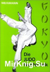 Die Judo Wurftechnik: Gokyo
