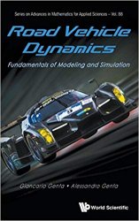Road Vehicle Dynamics: Fundamentals of Modeling and Simulation