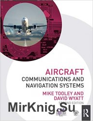 Aircraft Communications and Navigation Systems, 2nd Edition