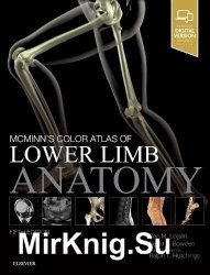 McMinns Color Atlas of Lower Limb Anatomy