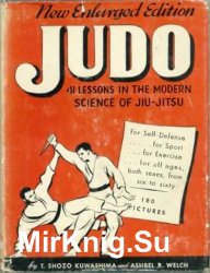 Judo: 41 Lessons in the Modern Science of Jiu-Jitsu