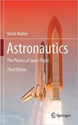 Astronautics: The Physics of Space Flight, 3rd Edition