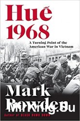 Hue 1968: A Turning Point of the American War in Vietnam