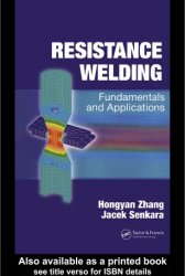 Resistance Welding: Fundamentals and Applications