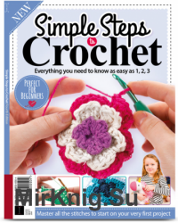 Simple Steps to Crochet Fourth Edition