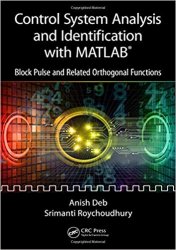 Control System Analysis and Identification with MATLAB: Block Pulse and Related Orthogonal Functionss