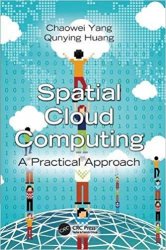 Spatial Cloud Computing: A Practical Approach