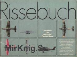 Aus der Technik: Geschichte des Deutschen Flugzeugbaus 2