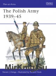 The Polish Army 1939-1945 (Osprey Men-at-Arms 117)