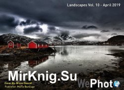 WePhoto. Landscapes Vol.10 - April 2019