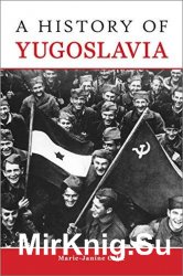 A History of Yugoslavia