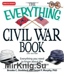 The Everything Civil War Book