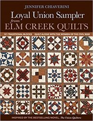 Loyal Union Sampler from Elm Creek Quilts