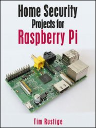 Home Security Projects for Raspberry Pi