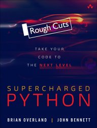 Supercharged Python: Take Your Code to the Next Level