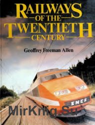 Railways of the Twentieth Century