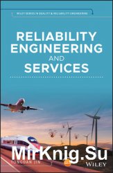 Reliability Engineering and Services